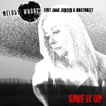 Gave It Up (single) by Melodywhore - album cover