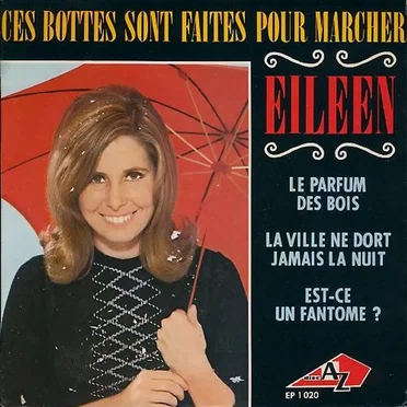 Ces bottes sont faites pour marcher by Eileen - album cover