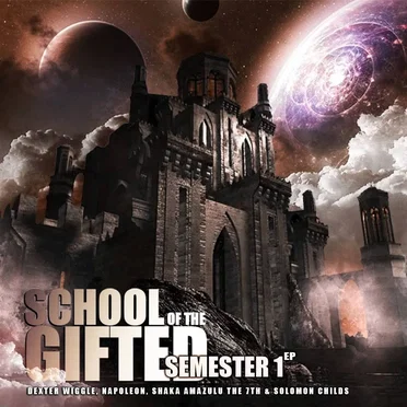 Semester 1 EP by School of the Gifted - album cover