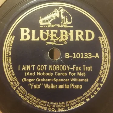 I Ain't Got Nobody / Viper's Drag