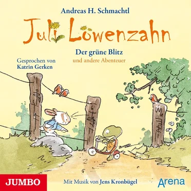 Juli Löwenzahn: Der grüne Blitz und andere Abenteuer by Andreas H. Schmachtl - album cover
