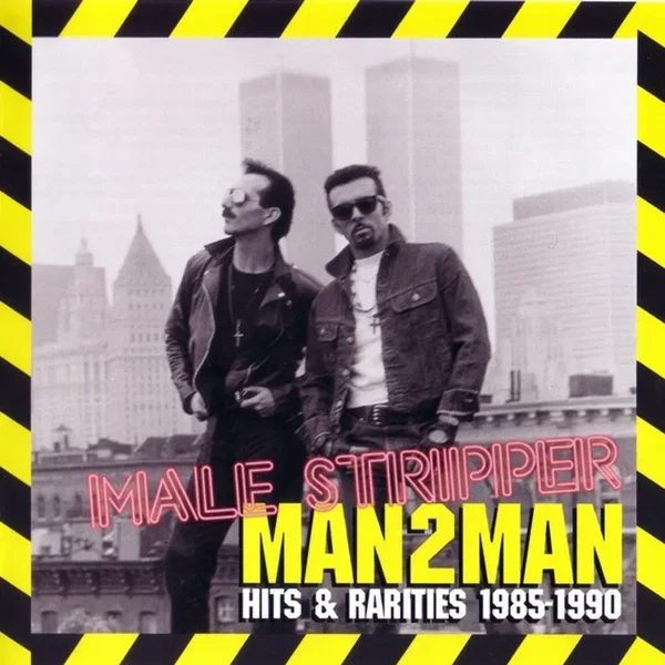 Male Stripper: Hits & Rarities 1985-1990