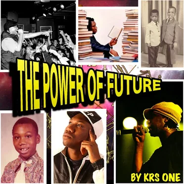 The Power of Future by KRS‐One - album cover