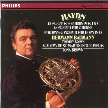 Haydn: Concertos for Horn nos. 1 & 2 / Concerto for 2 Horns / Pokorný: Concerto for Horn in D