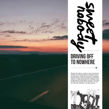 Driving off to Nowhere by Sweet Nobody - album cover