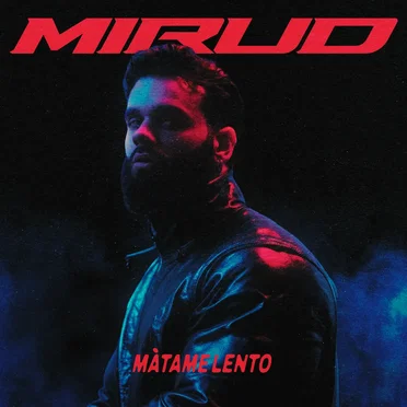 Mátame Lento