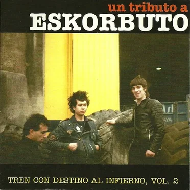 Tren con destino al infierno Vol.2 by Various Artists - album cover