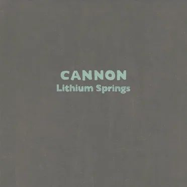 Lithium Springs by CANNON - album cover
