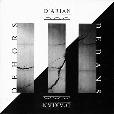 Dehors / Dedans by D'Arian - album cover
