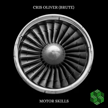 Motor Skills by Cris Oliver (BRUTE) - album cover