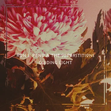 Guiding Light by Ron S. Peno & The Superstitions - album cover