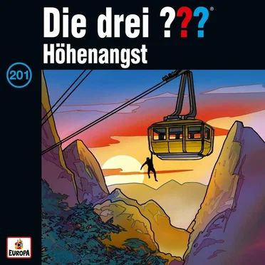 Die drei ??? 201: Höhenangst by Die drei ??? - album cover