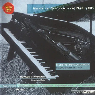 Musik in Deutschland 1950-2000: Donaueschingen Musiktage Uraufführungen 1955-1989 by Various Artists - album cover