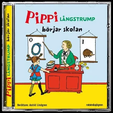 Pippi Långstrump börjar skolan by Astrid Lindgren - album cover