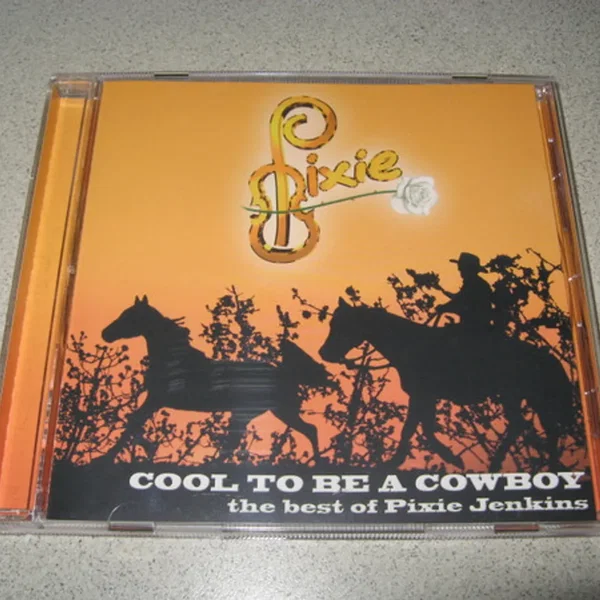 Cool to Be a Cowboy: The Best of Pixie Jenkins