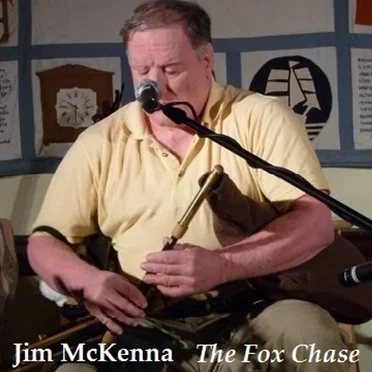 The Fox Chase (live) by Jim McKenna - album cover