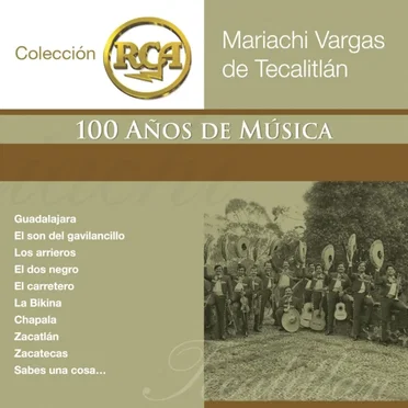 RCA: 100 años de música, segunda parte: Mariachi Vargas de Tecalitlán