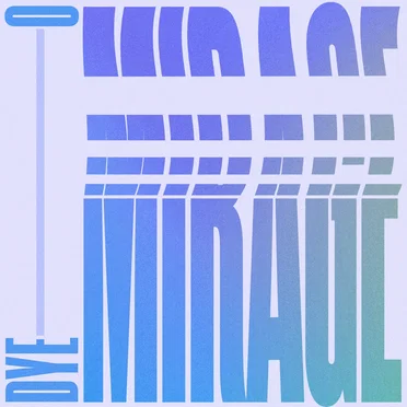 Mirage by Dye O - album cover