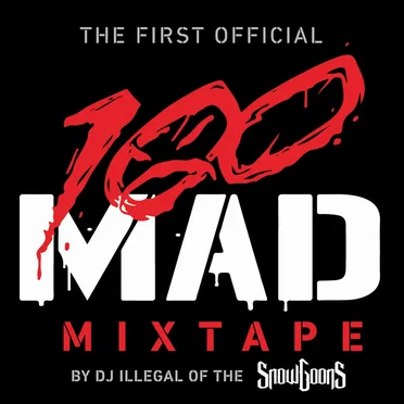 100 Mad Mixtape by 100 Mad - album cover