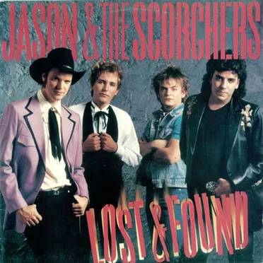 Lost & Found by Jason & the Scorchers - album cover