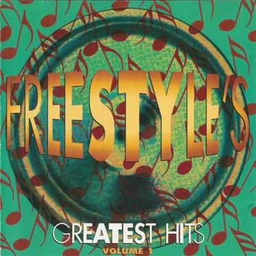Freestyle's Greatest Hits, Volume 1 by Various Artists - album cover