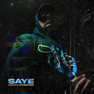 Prise d’opposition by Saye - album cover
