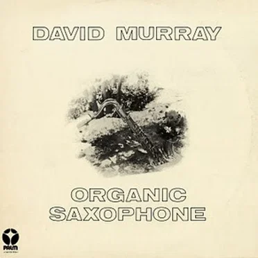 Organic Saxophone