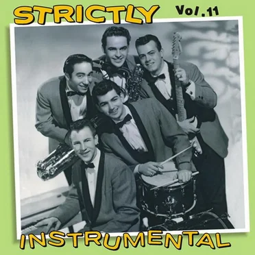 Strictly Instrumental, Volume 11 by Various Artists - album cover