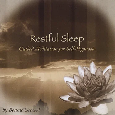 Restful Sleep: Guided Meditation for Self‐Hypnosis by Bonnie Groessl - album cover