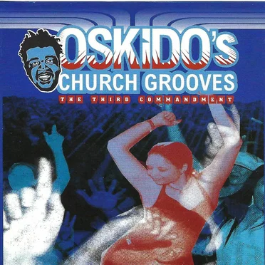 Oskido's Church Grooves - The Third Commandment by Various Artists - album cover