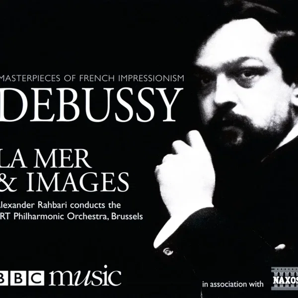 Masterpieces of Impressionism: La mer & Images