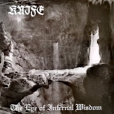 The Eye of Infernal Wisdom by Knife - album cover