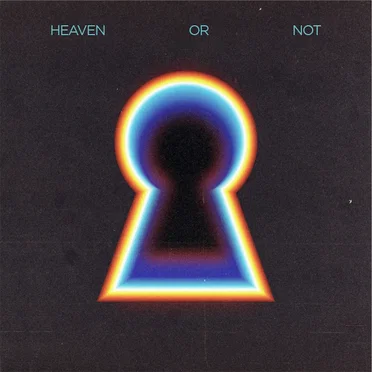 Heaven or Not