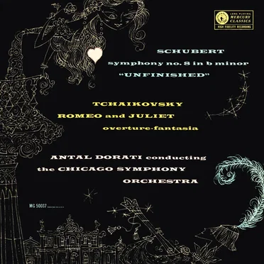 Schubert: Symphony no. 8 / Tchaikovsky: Romeo and Juliet Fantasy Overture