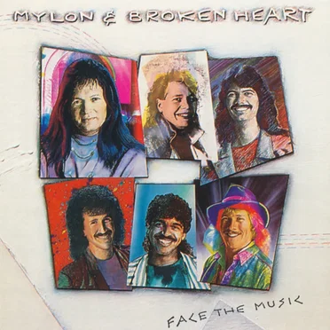 Face The Music by Mylon LeFevre & Broken Heart - album cover