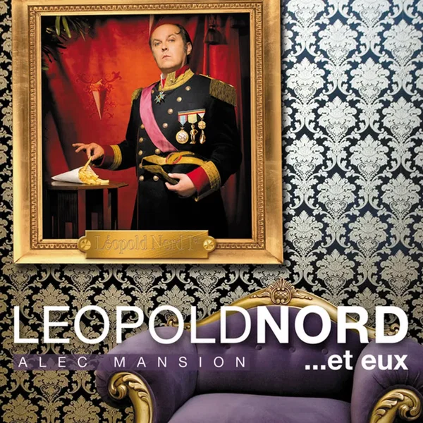 Leopold Nord …et eux