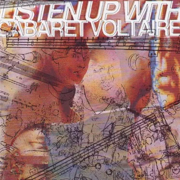Listen Up With Cabaret Voltaire