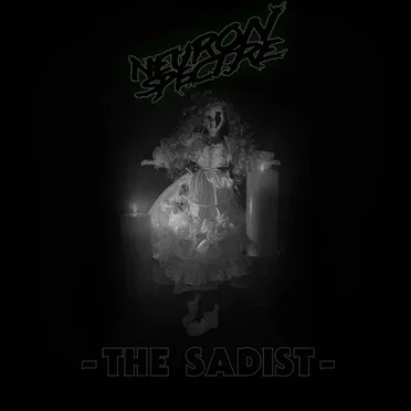 The Sadist by Neuron Spectre - album cover