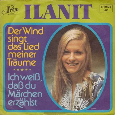 Der Wind singt das Lied meiner Träume / Ich weiß, daß du Märchen erzählst