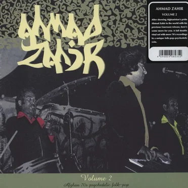 Volume 2: Afghan 70s Psychedelic Folk-Pop by Ahmad Zahir - album cover