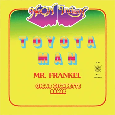 Toyota Man (Mr. Frankel, Cigar Cigarette remix)