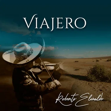 Viajero by Roberto Elizalde - album cover