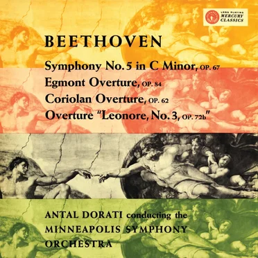 Symphony no. 5 / Overtures: Egmont, Coriolan, Leonora no. 3