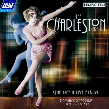 The Charleston Era 1925–1930 by Various Artists - album cover