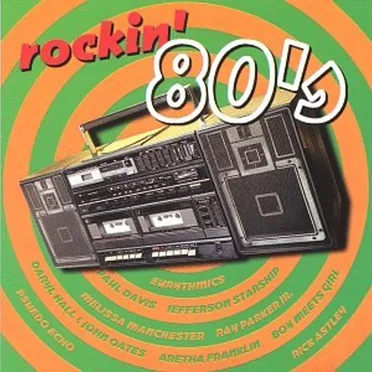 Rockin’ 80’s by Various Artists - album cover