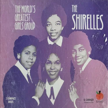 The World's Greatest Girls Group: The Shirelles