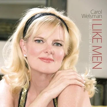 I Like Men: Reflections of Miss Peggy Lee