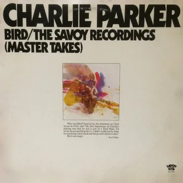 Bird: The Savoy Recordings (Master Takes)