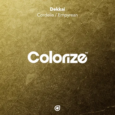 Cordelia / Empyrean by Dekkai - album cover