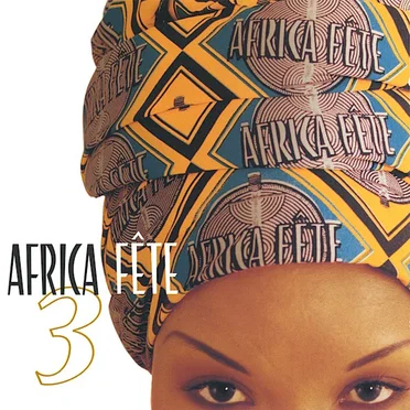 Africa Fête 3 by Various Artists - album cover